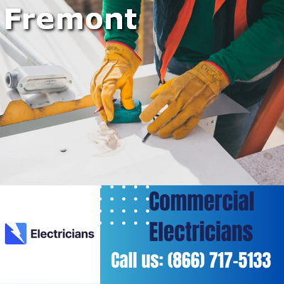 Premier Commercial Electrical Services | 24/7 Availability | Fremont Electricians
