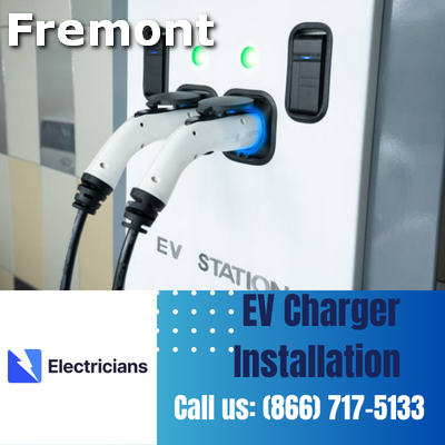 Expert EV Charger Installation Services | Fremont Electricians